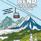 The Bend Coloring Book